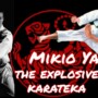 Zoom sur Mikio Yahara : un exemple d’explosivité